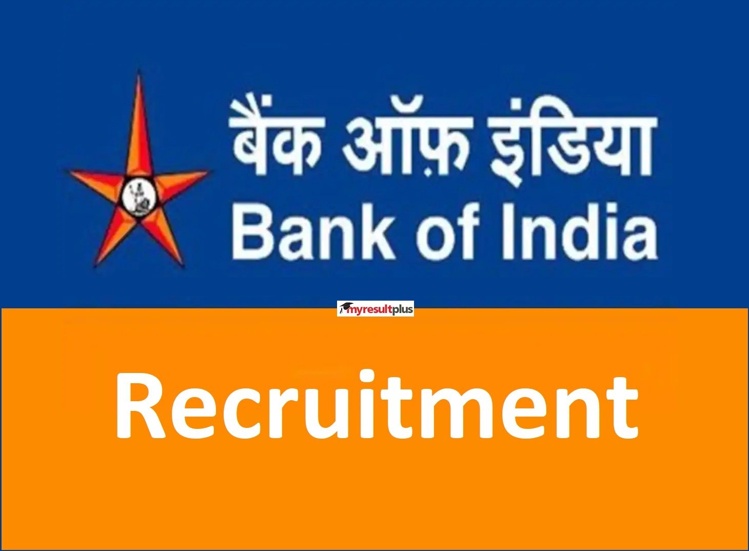 EMPLOYMENT : बैंक ऑफ इंडिया ने निकाली बंपर वैकेंसी, करें नौकरी, पाएं शानदार सैलरी, 26 अप्रैल से 10 मई तक..